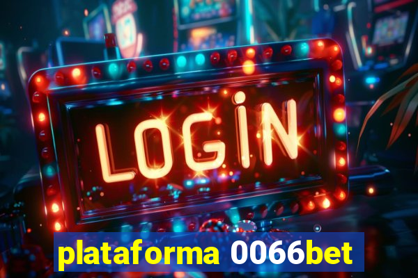 plataforma 0066bet