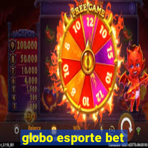 globo esporte bet