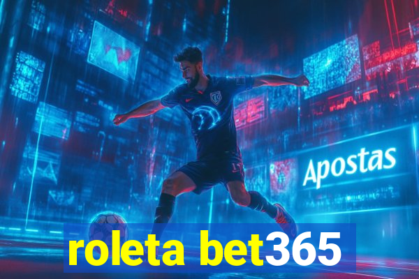 roleta bet365