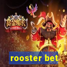 rooster bet