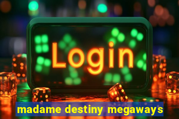 madame destiny megaways