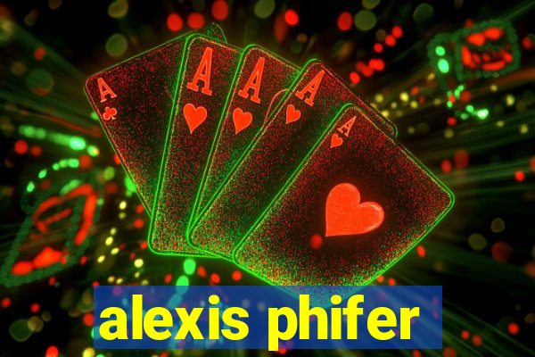 alexis phifer