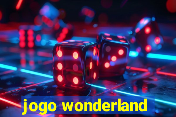 jogo wonderland