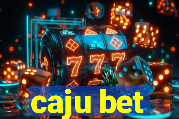 caju bet