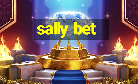 sally bet