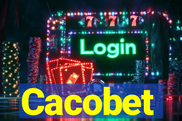 Cacobet