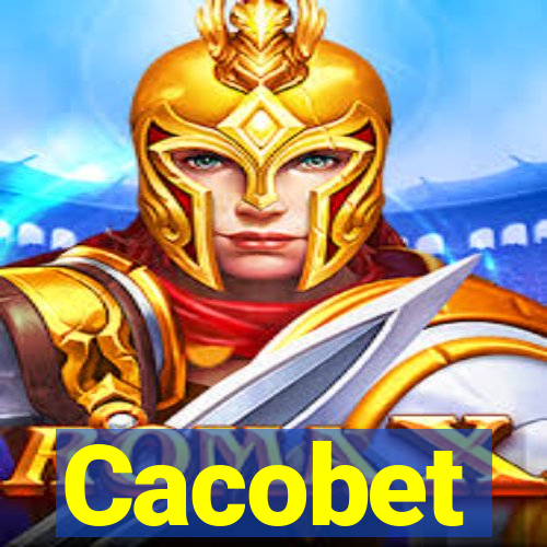 Cacobet