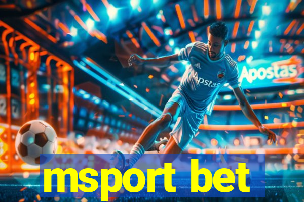 msport bet