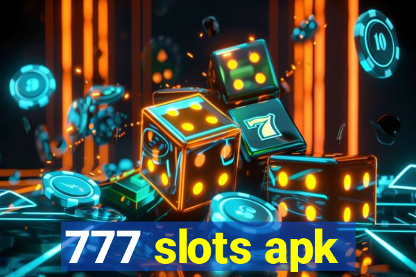 777 slots apk