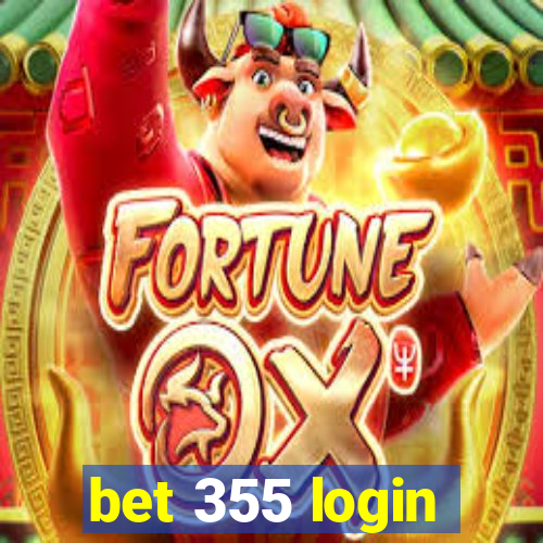 bet 355 login