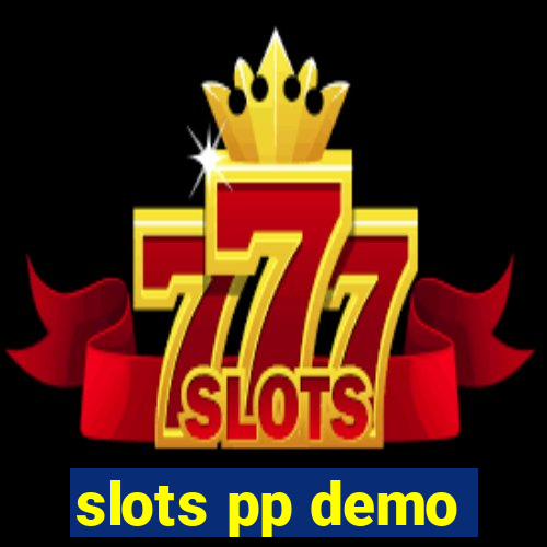 slots pp demo