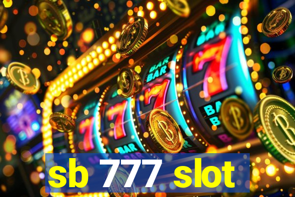 sb 777 slot