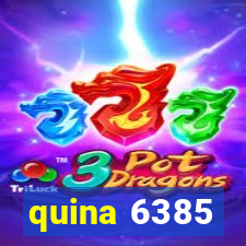 quina 6385