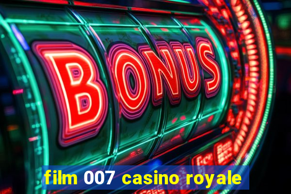 film 007 casino royale