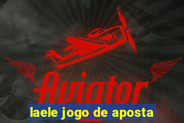 laele jogo de aposta