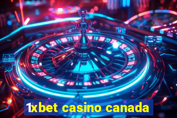 1xbet casino canada