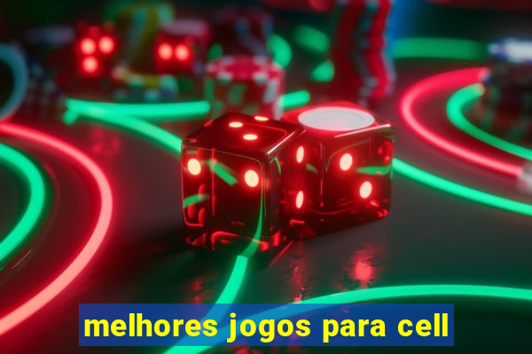 melhores jogos para cell