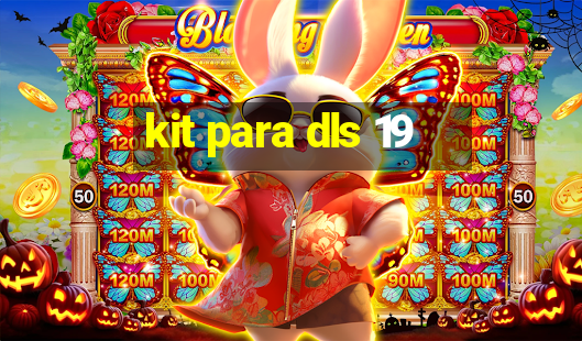 kit para dls 19