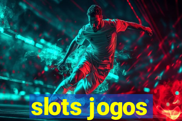 slots jogos