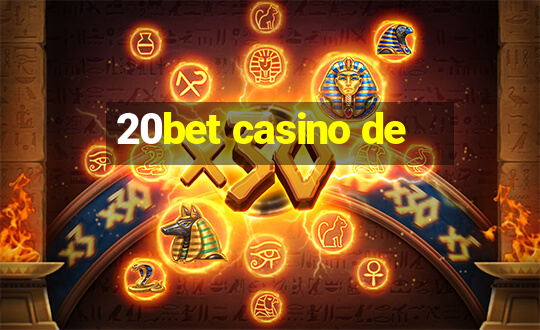 20bet casino de