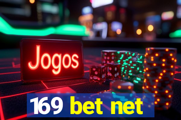 169 bet net