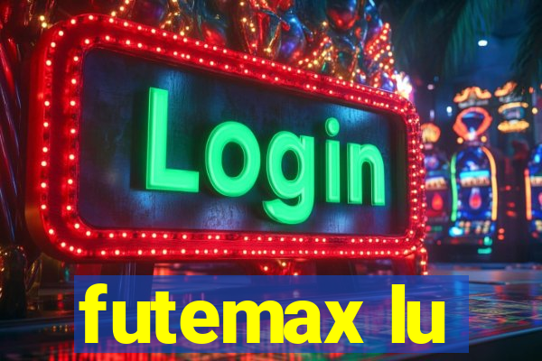 futemax lu