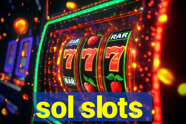 sol slots