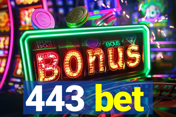 443 bet