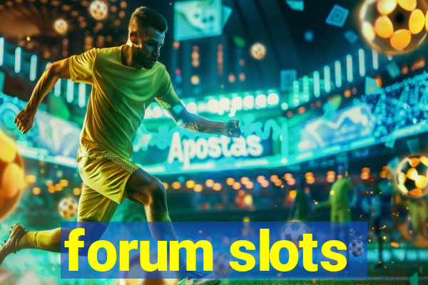 forum slots