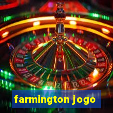 farmington jogo