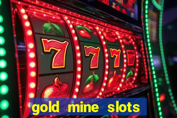 gold mine slots cash app