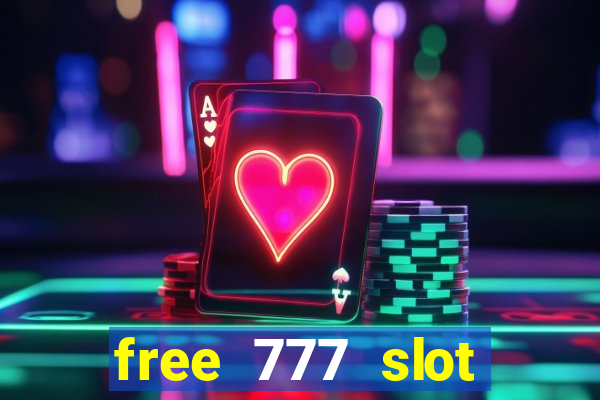 free 777 slot machine games