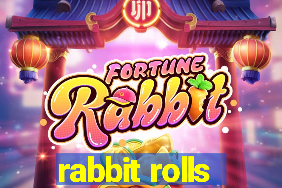 rabbit rolls