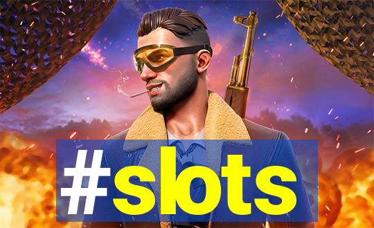 #slots