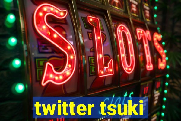 twitter tsuki