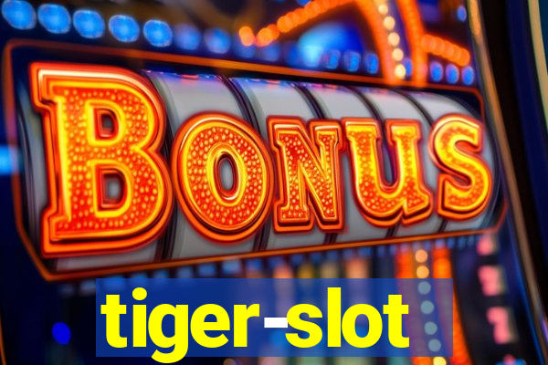 tiger-slot