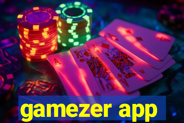 gamezer app