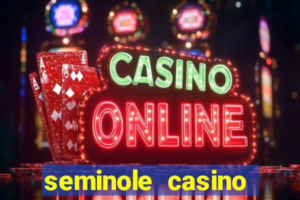 seminole casino hollywood florida