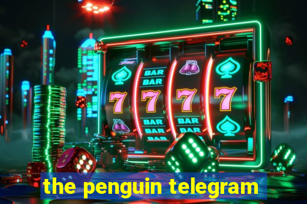 the penguin telegram