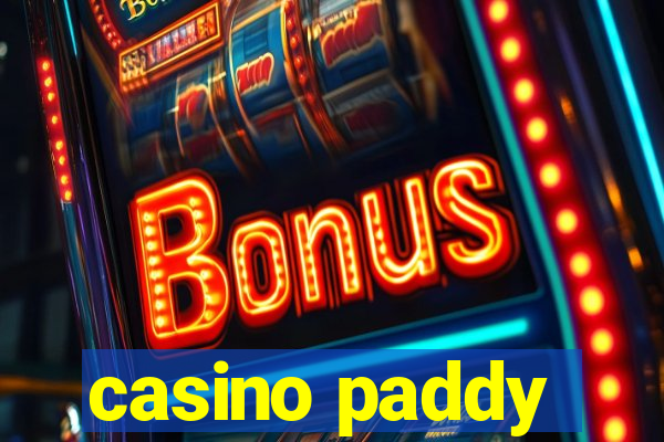 casino paddy