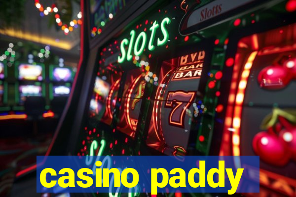 casino paddy