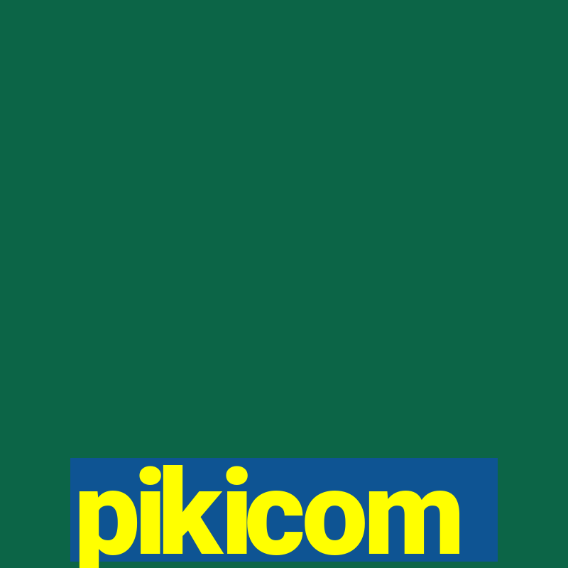 pikicom