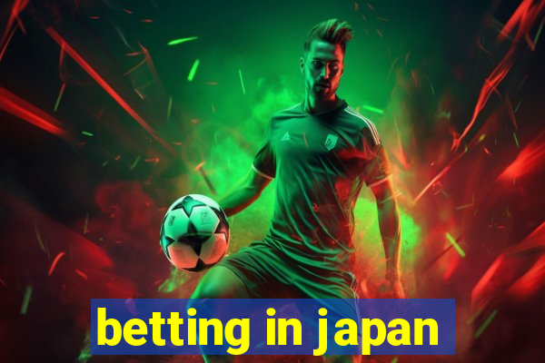 betting in japan