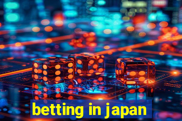 betting in japan