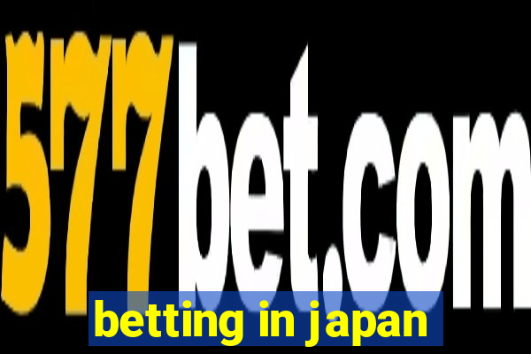 betting in japan