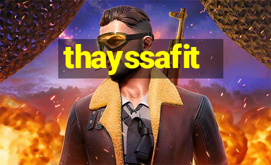 thayssafit