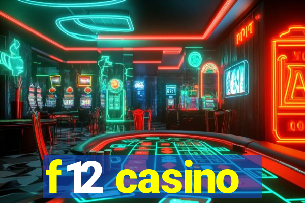 f12 casino