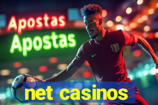 net casinos