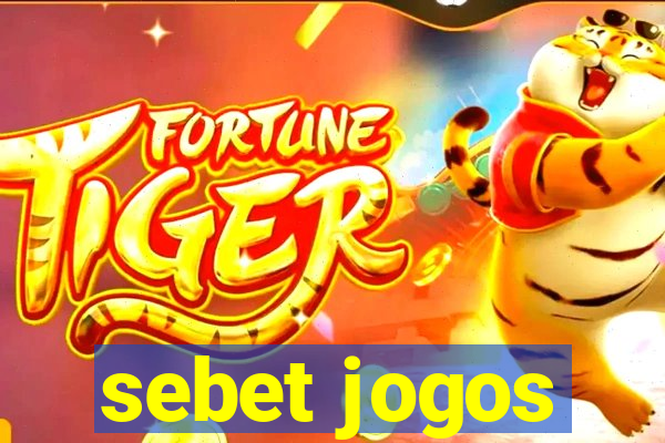 sebet jogos