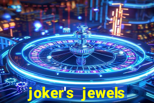 joker's jewels melhor horário para jogar